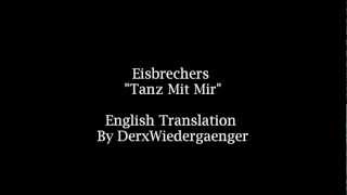 Eisbrechers Tanz Mit Mir English Lyrics [upl. by Asin]