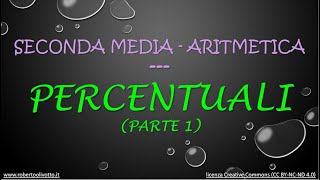 Seconda media  Aritmetica  Percentuali parte 1 [upl. by Nivar]