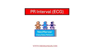 PR Interval ECG  Newborn Infant [upl. by Rim]