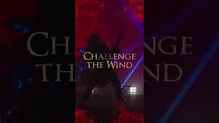 CHALLENGE THE WIND  OFFICIAL VIDEO OUT THURSDAY 2702 6PM CET [upl. by Wyck]