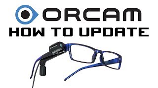 OrCam How To Update The Blind Life [upl. by Verlee]