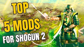 Top 5 Mods to Play Shogun 2 in 2024 [upl. by Ailecara]