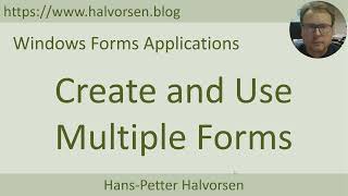 Windows Forms Applications  Create and Use Multiple Forms [upl. by Asfah479]