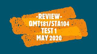 Review 2 QMT181STA104 Test 1 May 2020 [upl. by Vivie]