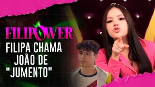 Filipa chama João de jumento  Episódio 26  Filipower [upl. by Adrienne72]