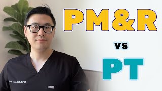 Physiatry vs physical therapy PT  FULLY EXPLAINED [upl. by Dranoc41]