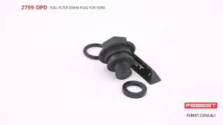 2799DPD FUEL FILTER DRAIN PLUG FOR FORD [upl. by Hevak119]