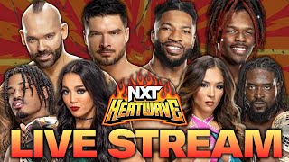 WWE NXT Heatwave 2024 LIVE STREAM Reactions [upl. by Remat546]