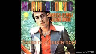 Marinko Rokvic  Kazite mi dobri ljudi  Audio 1974 [upl. by Eiduj33]