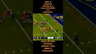 WEEK 12 SYRACUSE ORANGE  LA SALLE EXPLORERS 1 OF 1 HIGHLIGHTS NCAA D1 2024 [upl. by Cristobal]