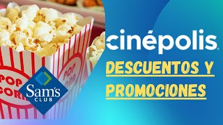 Cine Descuentos en boletos y combos de Cinepolis con SAMS Club  Membresías Plus y Benefits Sams [upl. by Oicnerolf]