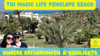 TUI Magic Life Penelope Beach Djerba Unser Erfahrungsbericht  Anna und Olli auf Reisen [upl. by Ivar175]