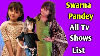 Swarna Pandey All Tv Serials List  Indian Television Actress  Meet  Yeh Han Chahaetein [upl. by Lissi]