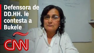 Defensora de DDHH a Bukele ¿Dónde estaba yo antes del estado de excepción aquí trabajando [upl. by Aiksas]