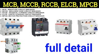 What is MCB  MCCB  RCCB  ELCB  MPCB full detail [upl. by Beyer499]