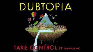 Gentleman’s Dub Club  Take Control Ft Taiwan MC Official Audio [upl. by Killie]