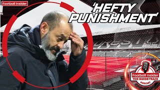 Nottingham Forest set for HEFTY new punishment [upl. by Aiuqenehs985]