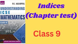 Indices chapter test class 9ml aggarwal icse math [upl. by Niro666]