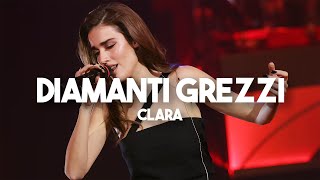 Clara  DIAMANTI GREZZI Sanremo 2024 TestoLyrics [upl. by Kusin]