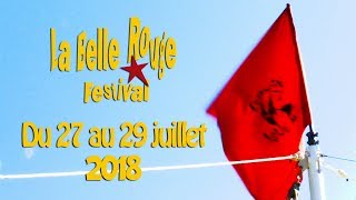 La Belle Rouge 2018  Le Chapiteau Politique [upl. by Einahpts]