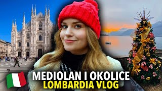 ŚWIĄTECZNY MEDIOLAN Lombardia zimą jezioro Como i piękne widoki  Włochy w grudniu VLOG 2023 [upl. by Llebpmac]