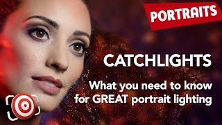 How To Get Perfect Catchlights In Your Portraits  Lighting Tutorial [upl. by Ahseinar614]