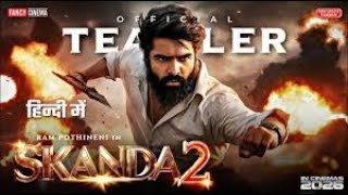 SKANDA PART 2  RAM POTHINENI  SREELEELA Official trailer in Hindi mudassarstudio [upl. by Yeta279]