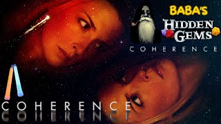 Coherence  Hidden Gems Epi 6  Parallel Universe  SciFi Thriller Film  Movie Recommendation [upl. by Imelda163]