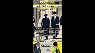 PPP Loan Investigations and Convictions are Increasing [upl. by Oirottiv]