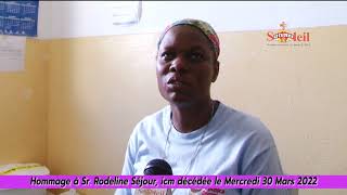 Hommage à Sr Rodeline Séjour ICM décédée le Mercredi 30 Mars 2022 [upl. by Fenwick]