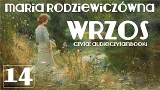 R14 z 15  WRZOS  MARIA RODZIEWICZÓWNA  AUDIOBOOK PL  AUDIOCZYTAMBOOKI [upl. by Noet]