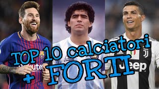 I 10 Calciatori più FORTI della Storia [upl. by Fairleigh]