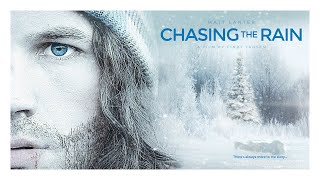 Official CHASING THE RAIN Movie Trailer [upl. by Tiffie]