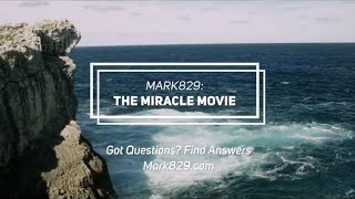 The Miracle Movie  Mark829 [upl. by Aneelak]