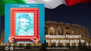 Massimo Ranieri  Io che amo solo te [upl. by Elita]