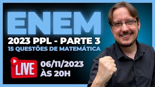 ENEM PPL 2023  Parte 3  Correção das questões de Matemática  Questões 166 a 180 da Prova Azul [upl. by Esra793]