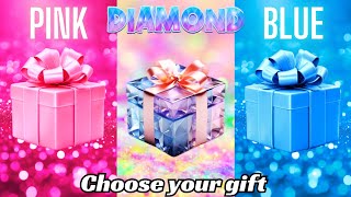 Choose your gift 🎁✨️💝💎 3 gift box challengePink Diamond amp Blue2 good amp 1 bad choosebox gift [upl. by Sarene]