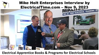 Mike Holt Electrical Apprentice Interview by ElectricalTimecom 20231109 [upl. by Marcoux]