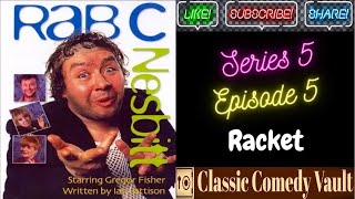 Rab C Nesbitt Series 5 Episode 5 Racket HD [upl. by Combes902]