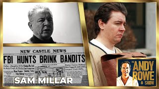 The Brinks Bank Robbery  Getting away with one of the biggest robberies in US history  SAM MILLAR [upl. by Hsur]