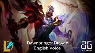 LoL Wild Rift  Dawnbringer Draven  English Voice amp Interactions [upl. by Hedwiga]