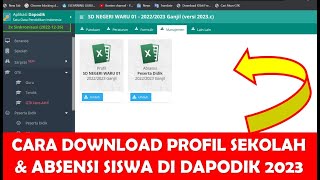 CARA DOWNLOAD PROFIL SEKOLAH DAN ABSENSI SISWA DI DAPODIK 2023 [upl. by Alicirp]