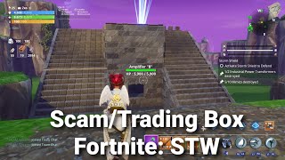 How To Build a Trading Box in Fortnite STW [upl. by Rothschild]