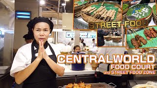 CENTRALWORLD Food court amp Street food zone [upl. by Tnilc]