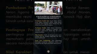 Kakan Kemenag Asahan Buka Resmi Praktik Haji MTs N 2 kemenag [upl. by Roseanna]