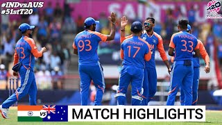 ICC T20 World Cup 2024  India vs Australia  Full Highlights 2024  IND VS AUS 2024 Highlights [upl. by Ainnek12]