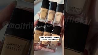 Lakme Luminous Skin Tint Swatches 🤎 lakmeindia shortsfeed lakme skintint glowingmakeup [upl. by Dibru]