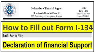 How to Fill out Form I 134 Declaration of Financial Support  I134 Form  for B F and M Visas [upl. by Ardnassac]