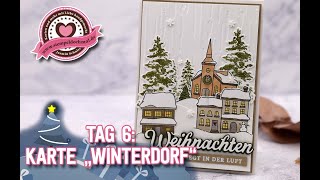 8 Tage Weihnachten Tag6 Karte quotWinterdorfquot Weihnachtskarte basteln [upl. by Odel353]