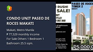 CONDO UNIT PASEO DE ROCES MAKATI [upl. by Akcirderf]